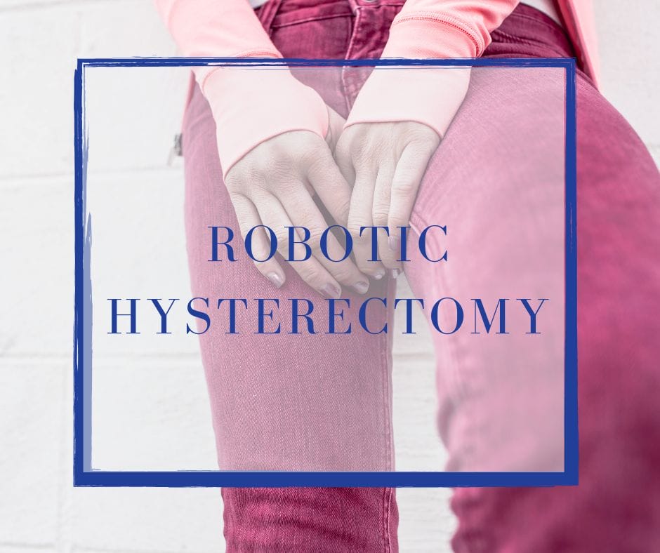Private Robotic Hysterectomy · Health Vantis